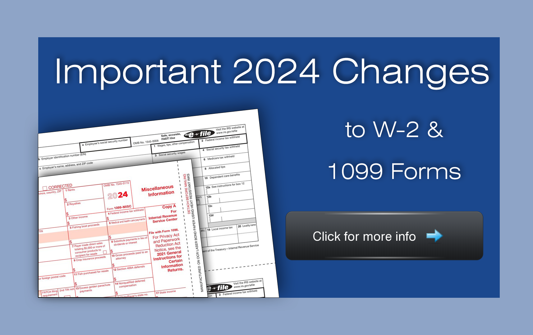 Important 2024 Changes to W-2 & 1099 Forms